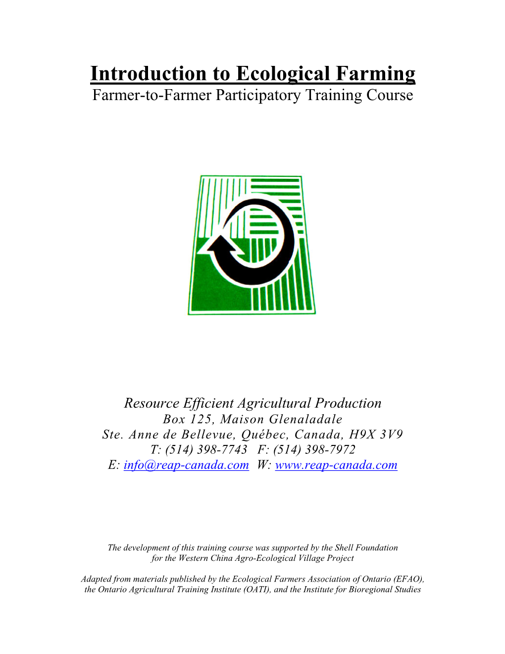 Introduction to Ecological Farming Farmer-To-Farmer Participatory Training Course