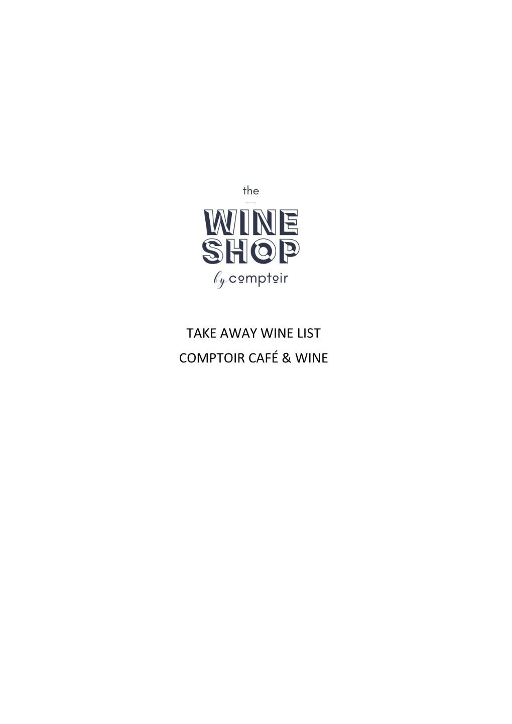 Take Away Wine List Comptoir Café & Wine