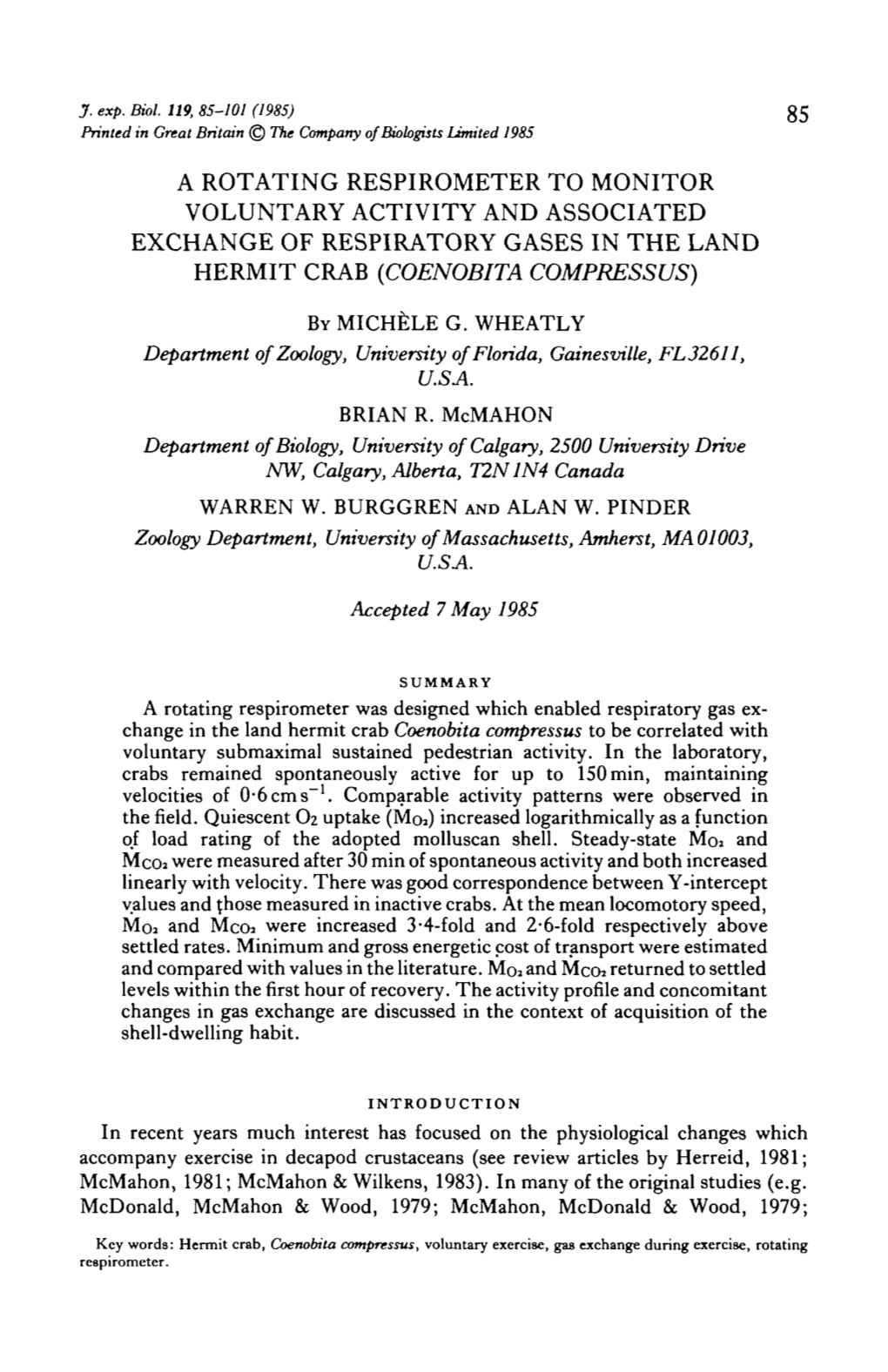 A Rotating Respirometer to Monitor Voluntary Activity and Associated Exchange of Respiratory Gases in the Land Hermit Crab (Coenobita Compressus)