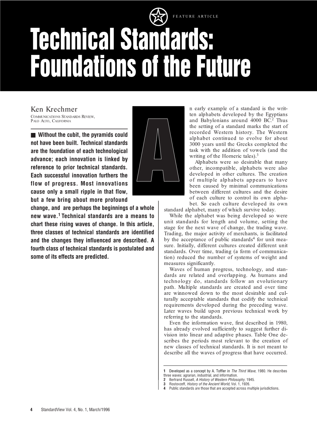 Technical Standards: Foundations of the Future