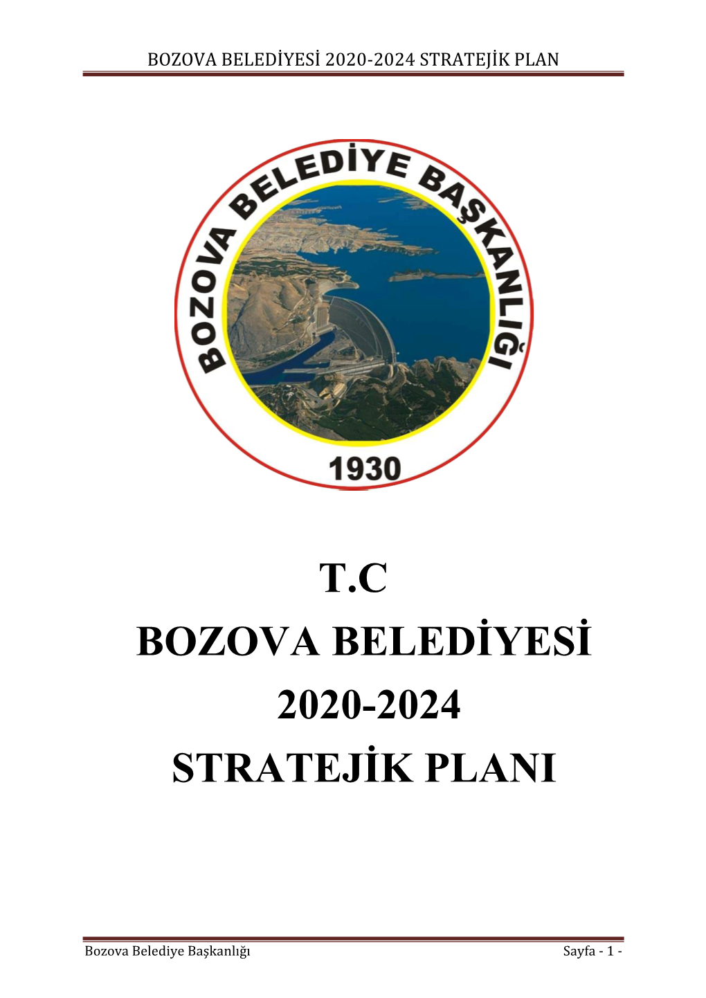 T.C Bozova Belediyesi 2020-2024 Stratejik Plani