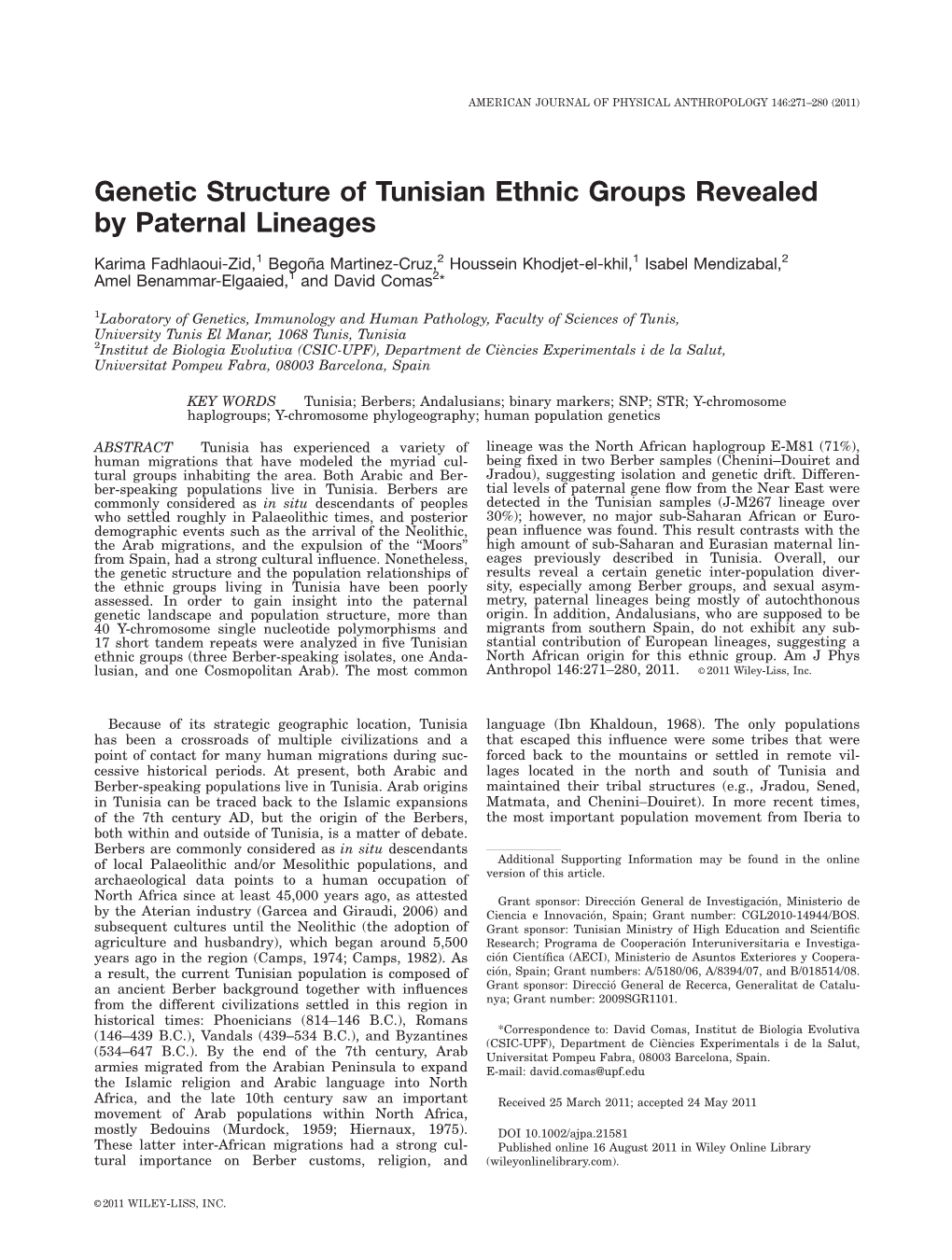 Genetic Structure of Tunisian Ethnic Groups Revealed by Paternal Lineages