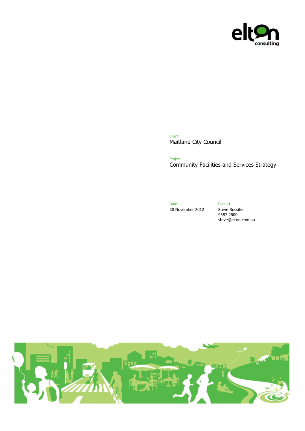 Maitland City Council Community Facilities and Services Strategy