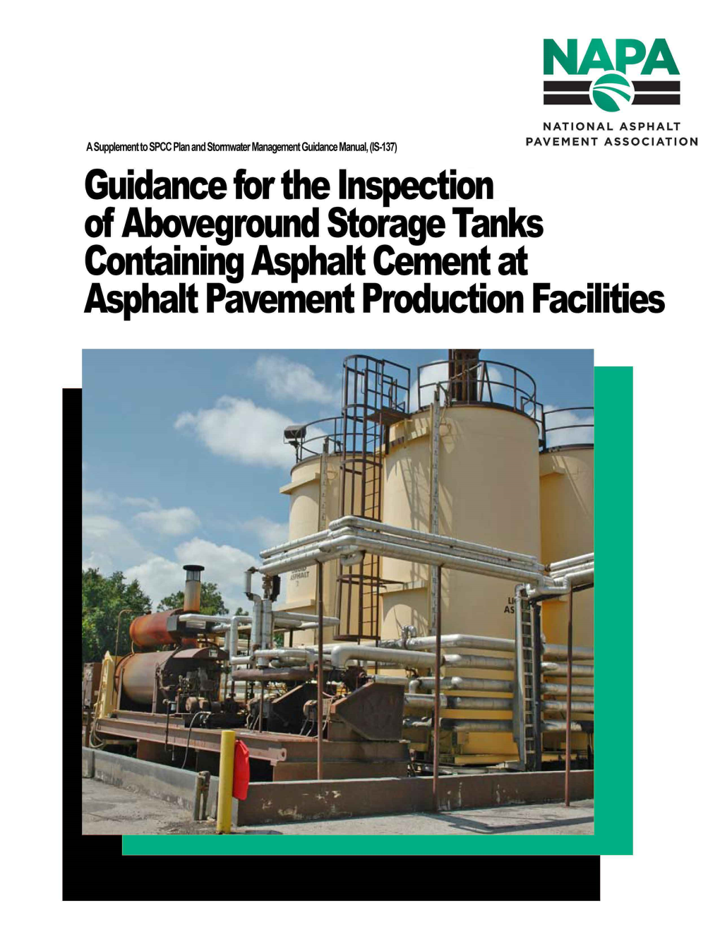 Guidance for the Inspection of Aboveground Storage Tanks Containing Asphalt Cement at Asphalt Pavement Production Facilities