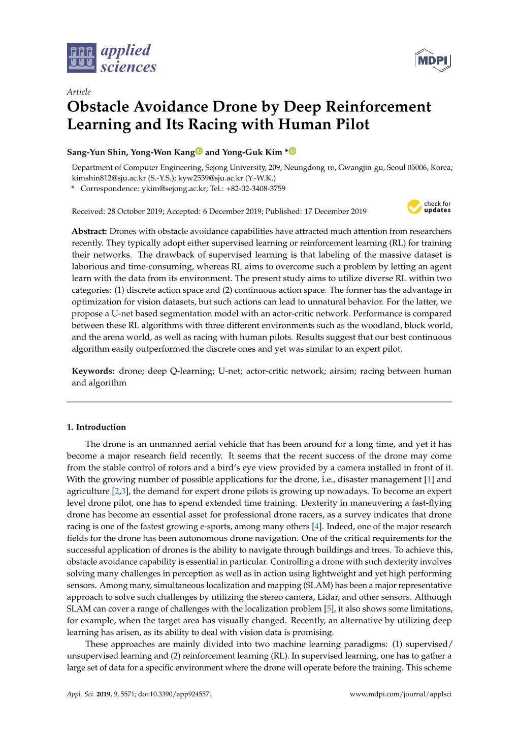 Obstacle Avoidance Drone by Deep Reinforcement Learning and Its Racing with Human Pilot