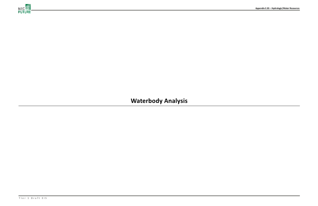 Appendix E.05 Hydrologic/Water Resources (Waterbody Analysis