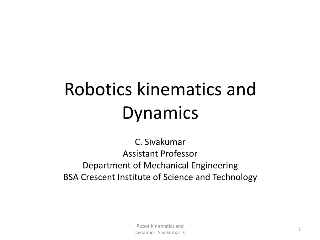 Robotics Kinematics and Dynamics