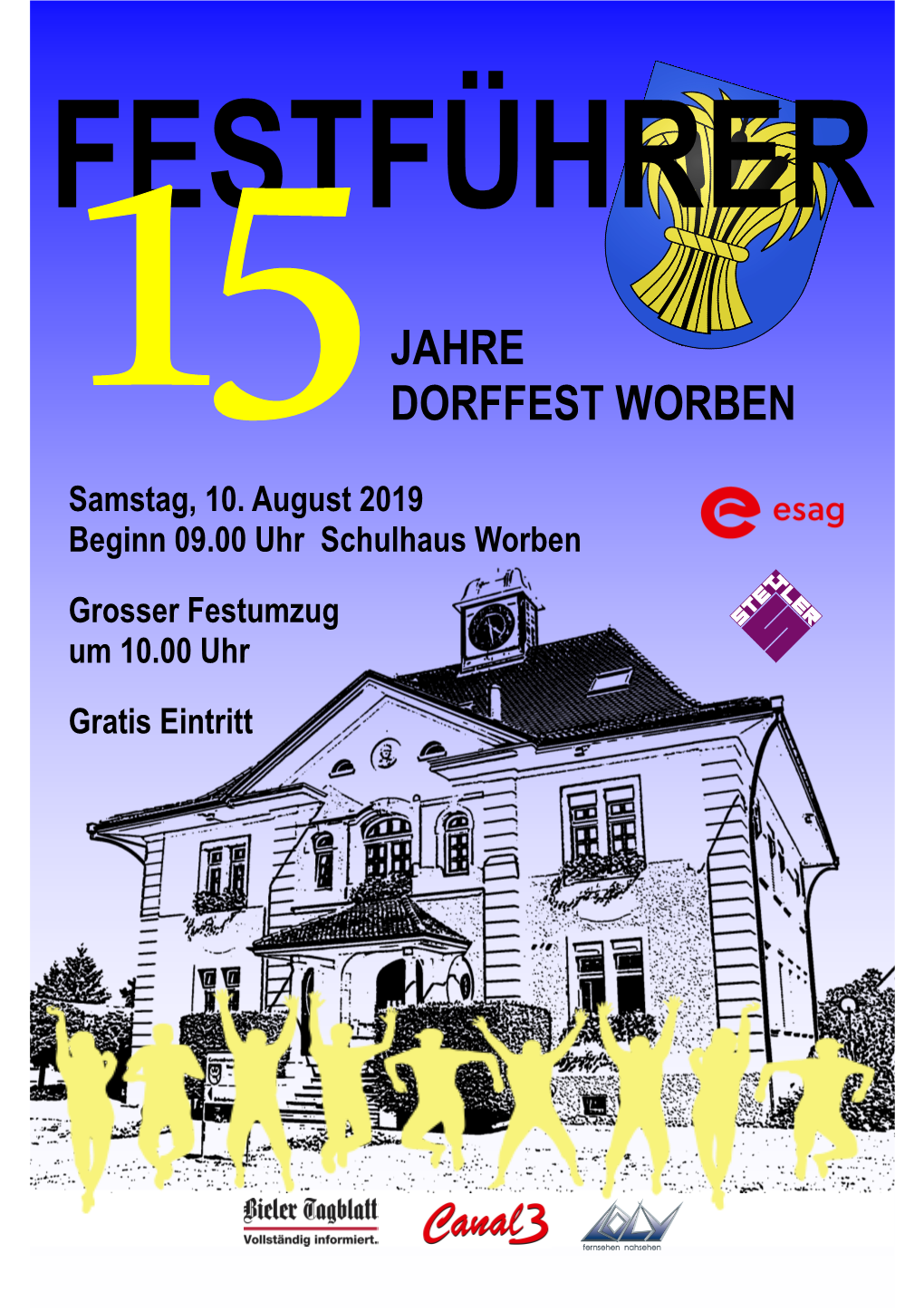 JAHRE DORFFEST WORBEN 15Samstag, 10