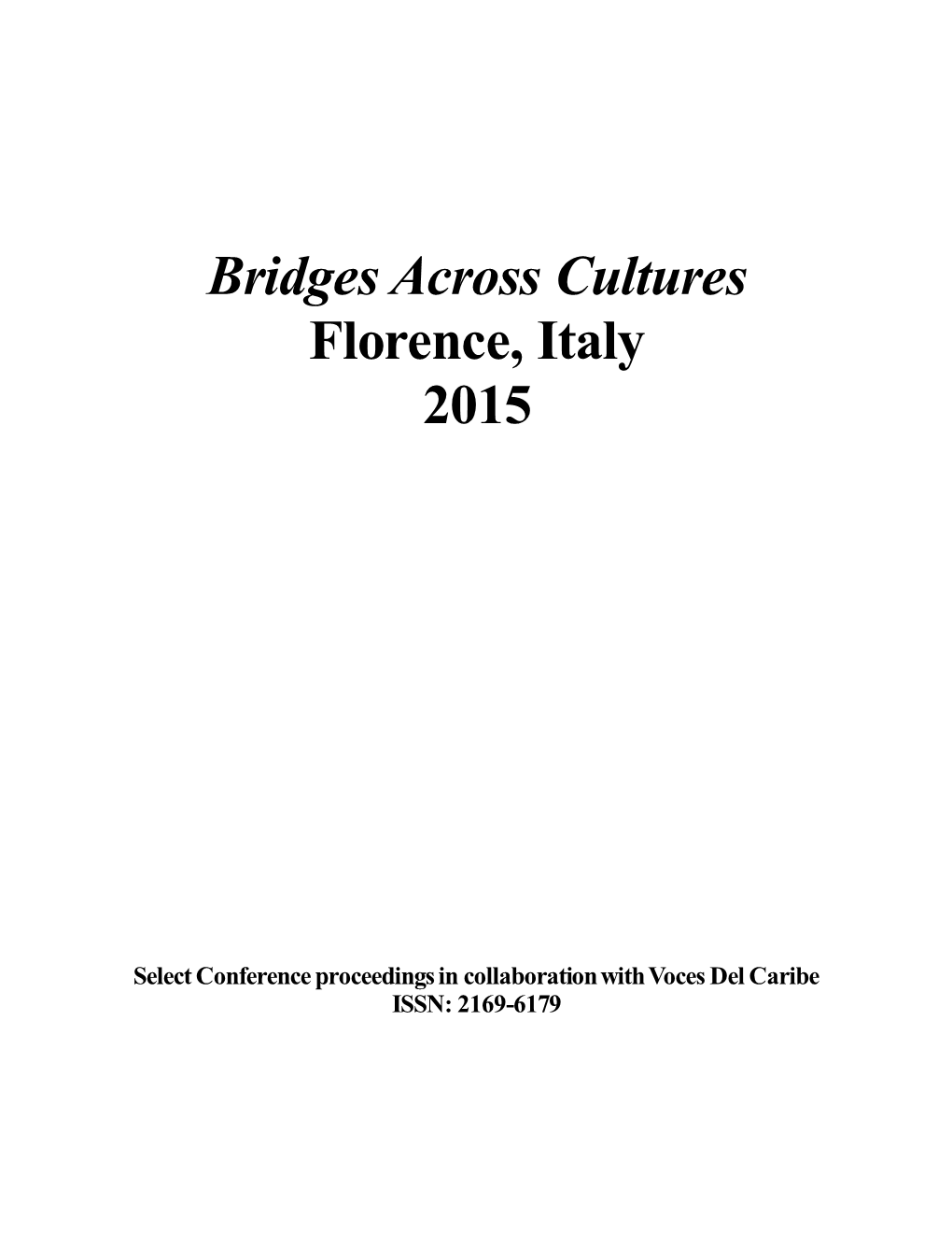 Bridges Across Cultures Florence, Italy 2015