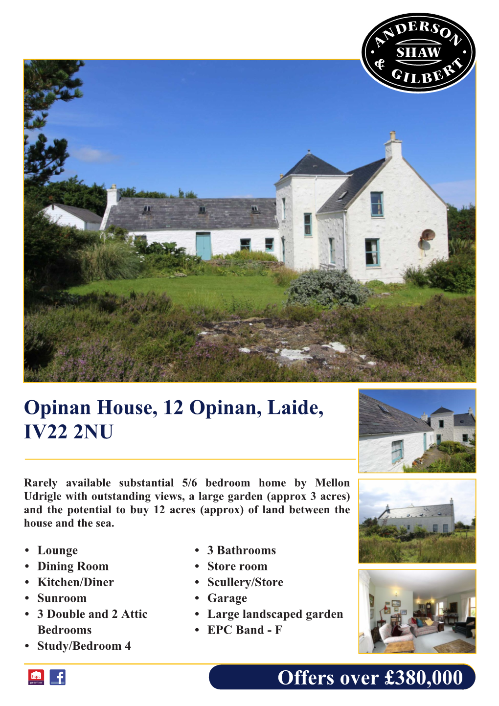 Opinan House, 12 Opinan, Laide, IV22 2NU