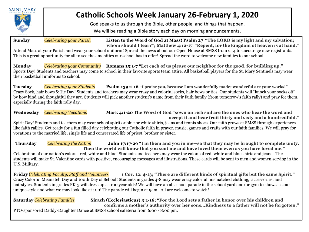 Catholic Schools Week January 26-February 1, 2020 God Speaks to Us Through the Bible, Other People, and Things That Happen