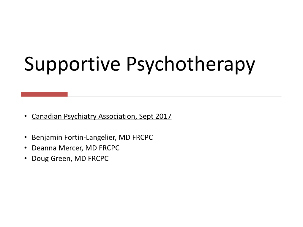 Supportive Psychotherapy