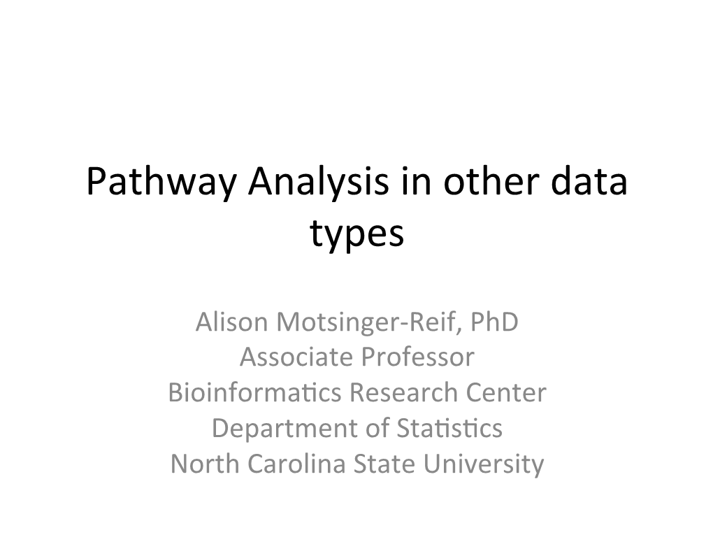 Pathway Analysis in Other Data Types