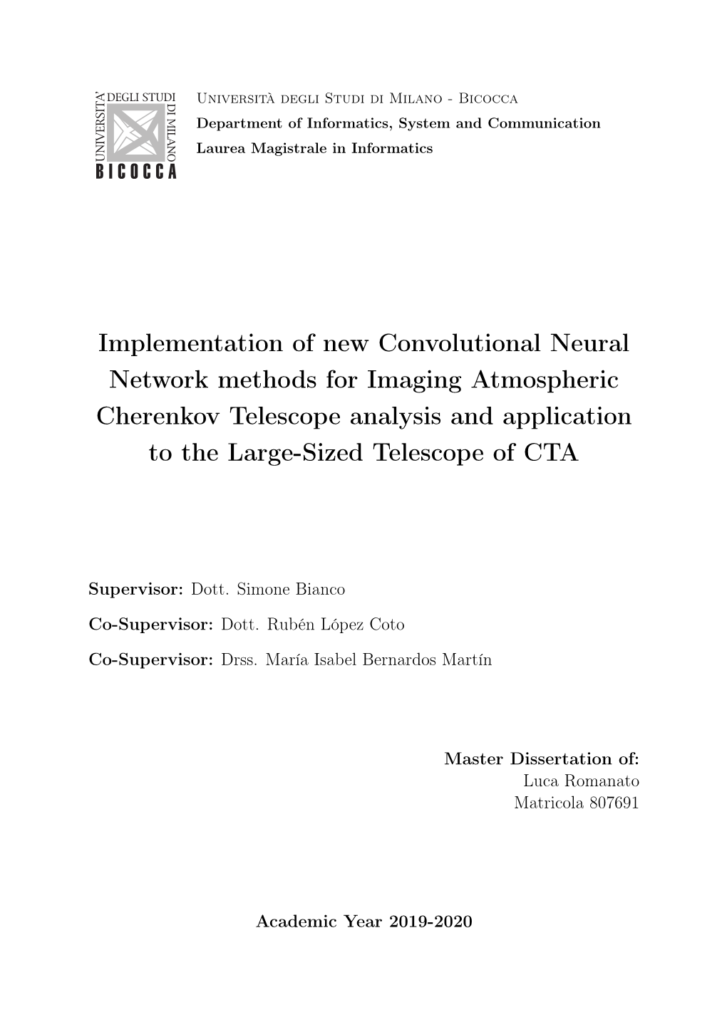 Implementation of New Convolutional Neural Network Methods for Imaging Atmospheric Cherenkov Telescope Analysis and Application to the Large-Sized Telescope of CTA