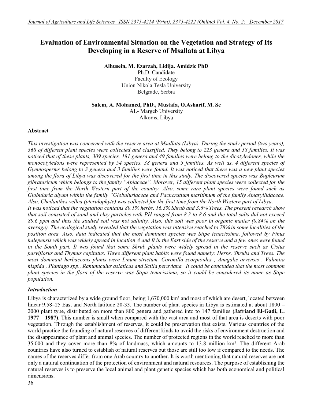 Evaluation of Environmental Situation on the Vegetation and Strategy of Its Developing in a Reserve of Msallata at Libya