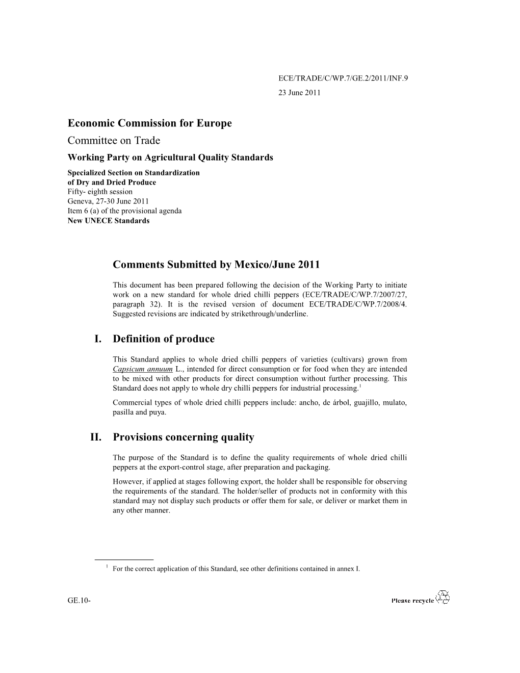 Economic Commission for Europe Committee on Trade Comments Submitted by Mexico/June 2011 I. Definition of Produce II. Provisions