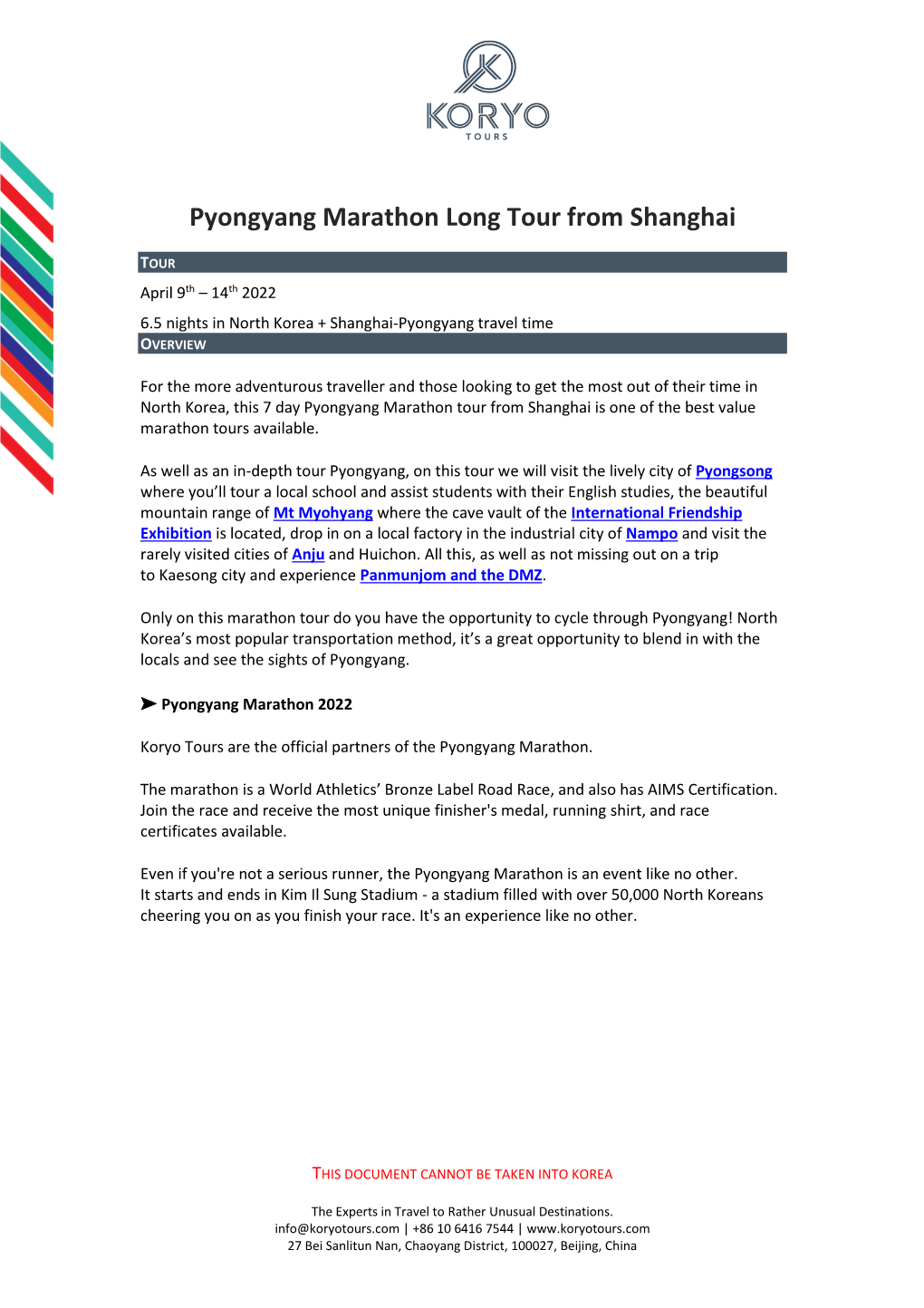 Pyongyang Marathon Long Tour from Shanghai