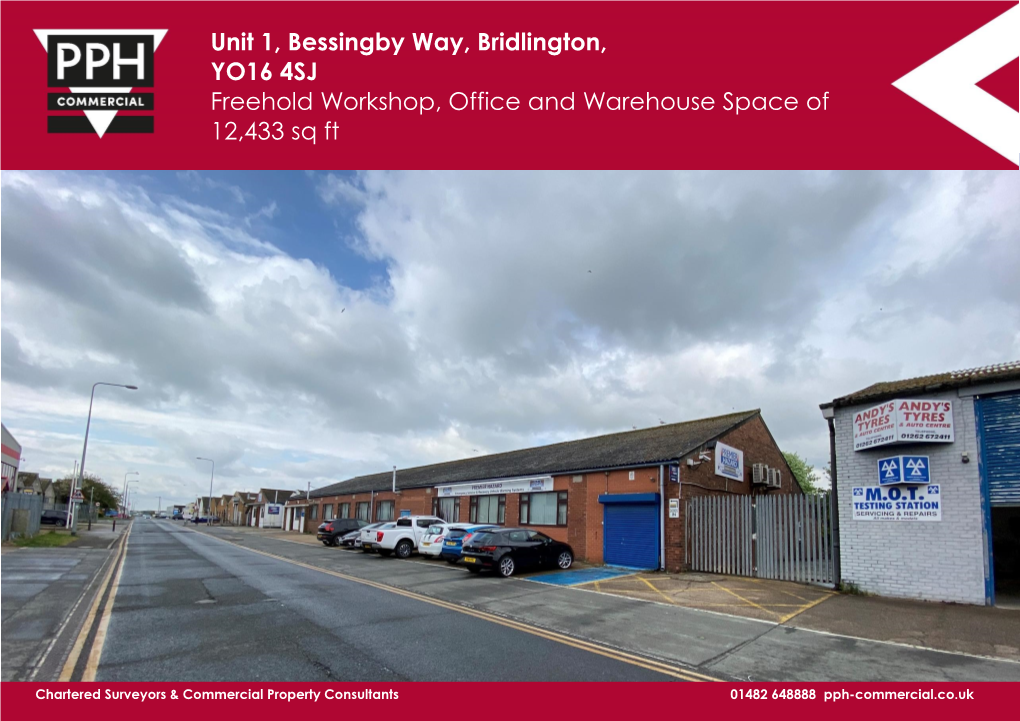 Unit 1, Bessingby Way, Bridlington, YO16 4SJ Freehold Workshop, Office and Warehouse Space Of