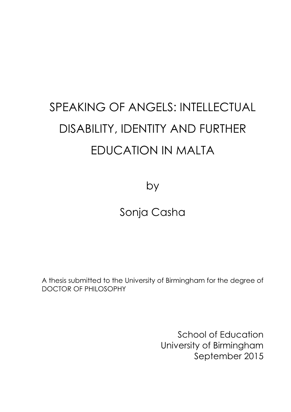 Intellectual Disability, Identity and Further Education in Malta