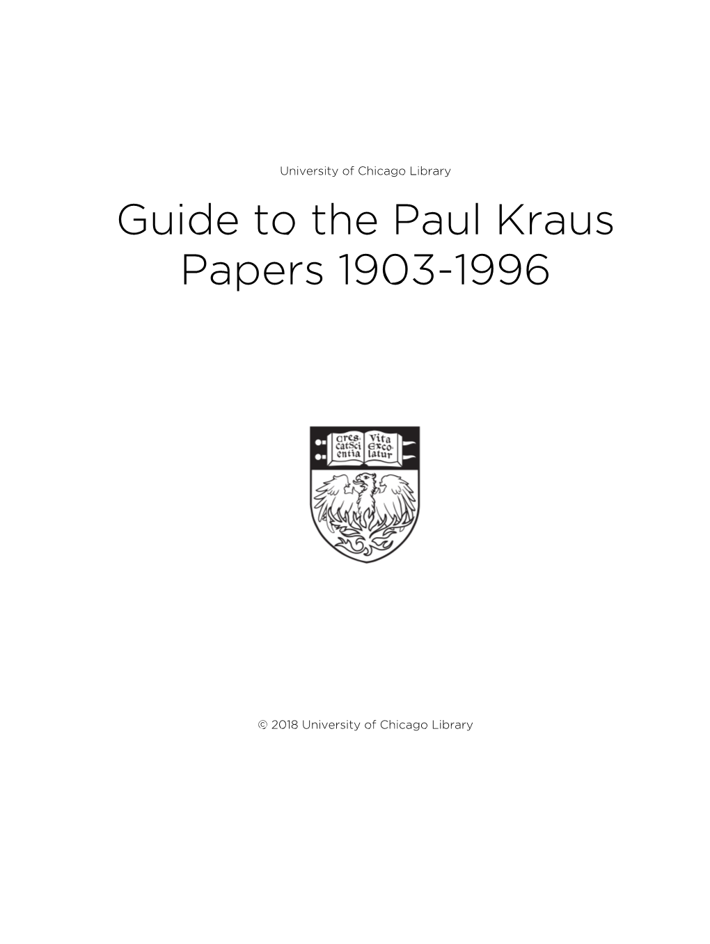 Guide to the Paul Kraus Papers 1903-1996