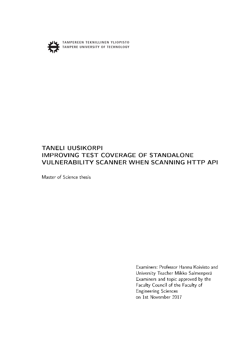 Taneli Uusikorpi Improving Test Coverage of Standalone Vulnerability Scanner When Scanning Http Api