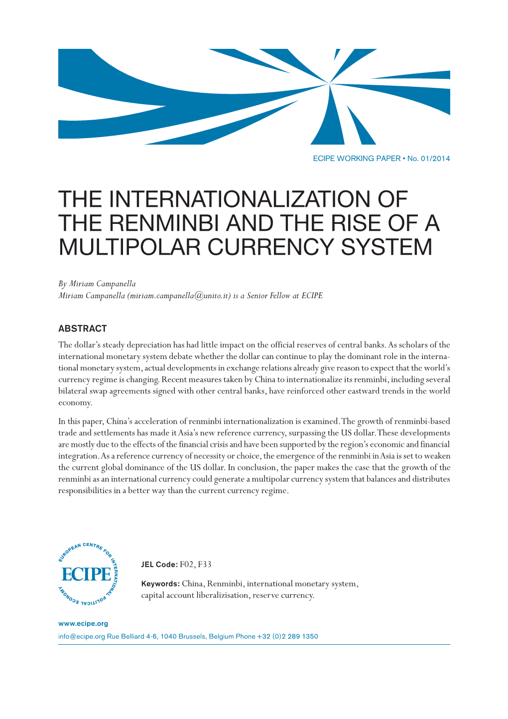 The Internationalization of the Renminbi and the Rise of a Multipolar Currency System