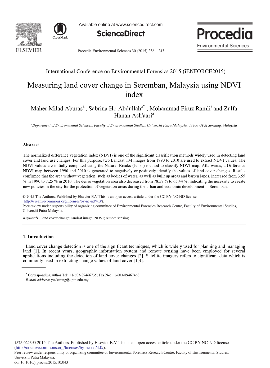 Measuring Land Cover Change in Seremban, Malaysia Using NDVI Index