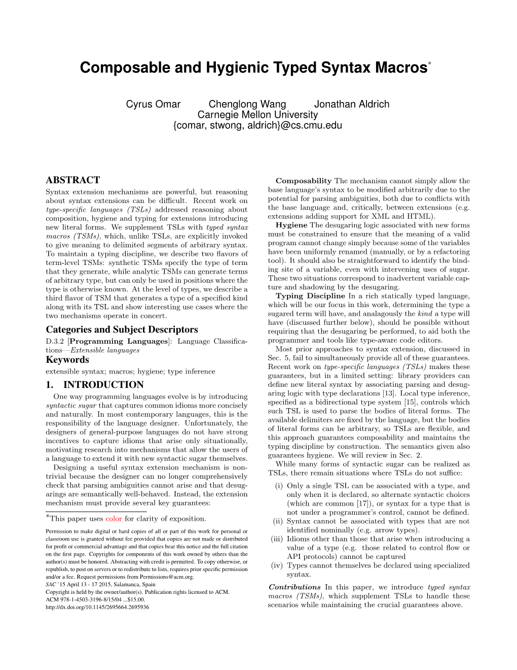 Composable and Hygienic Typed Syntax Macros∗