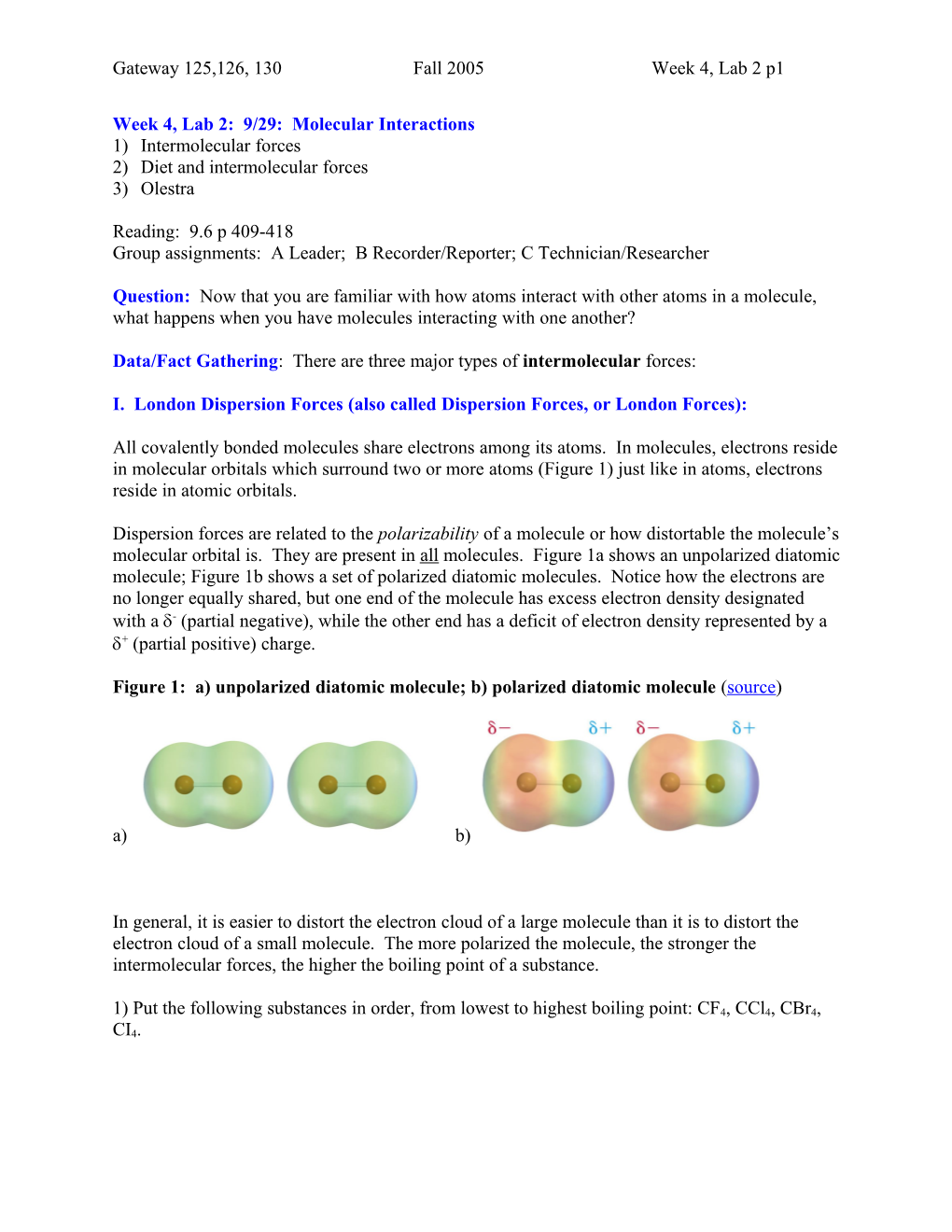 Molecular Interactions: Atoms