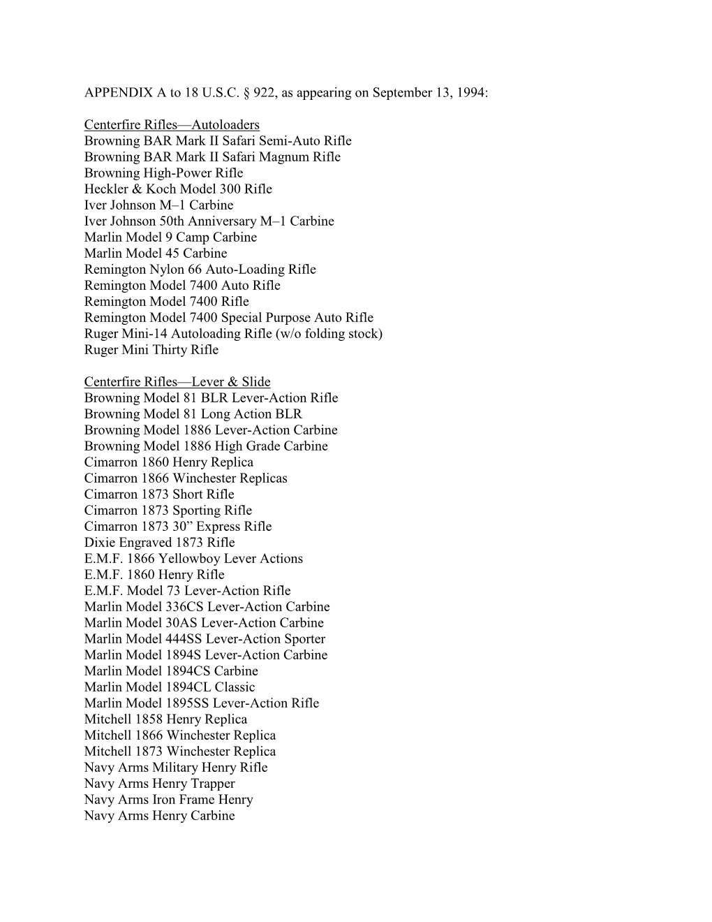 APPENDIX a to 18 U.S.C. § 922, As Appearing on September 13, 1994: Centerfire Rifles—Autoloaders Browning BAR Mark II Safari