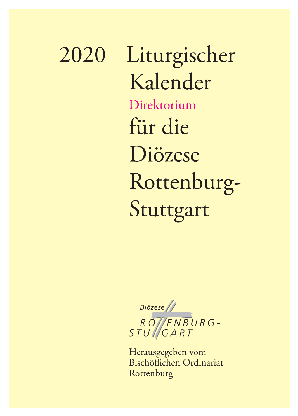 2020 Liturgischer Kalender Direktorium Für Die Diözese Rottenburg- Stuttgart