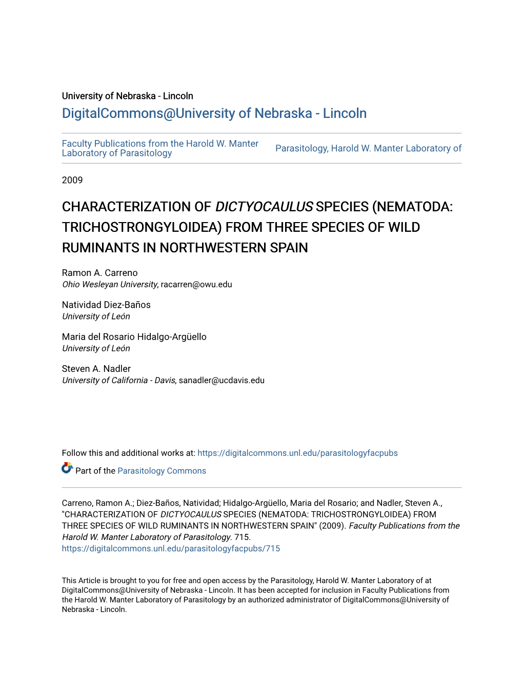 Characterization of Dictyocaulus Species (Nematoda: Trichostrongyloidea) from Three Species of Wild Ruminants in Northwestern Spain