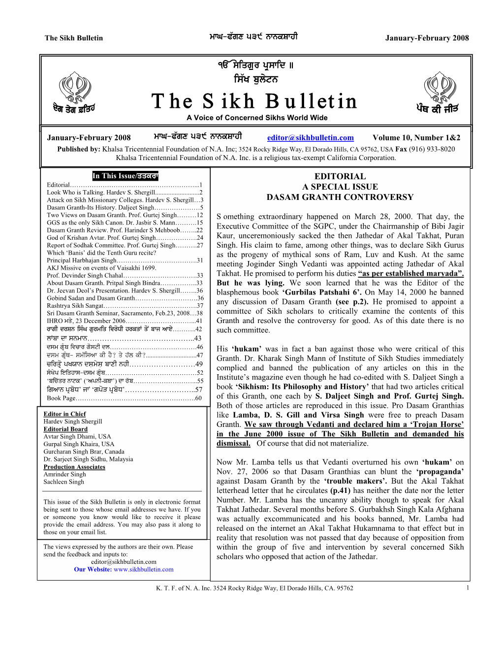 The Sikh Bulletin Mwg-P`Gx 539 Nwnkswhi January-February 2008