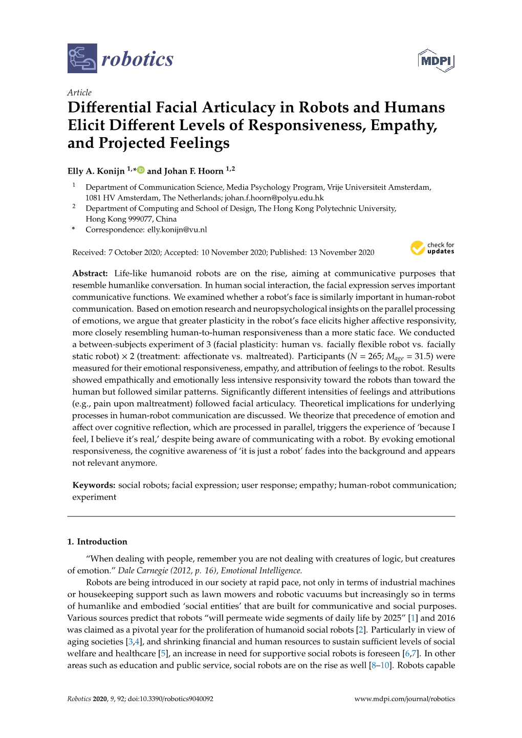 Differential Facial Articulacy in Robots and Humans Elicit Different Levels