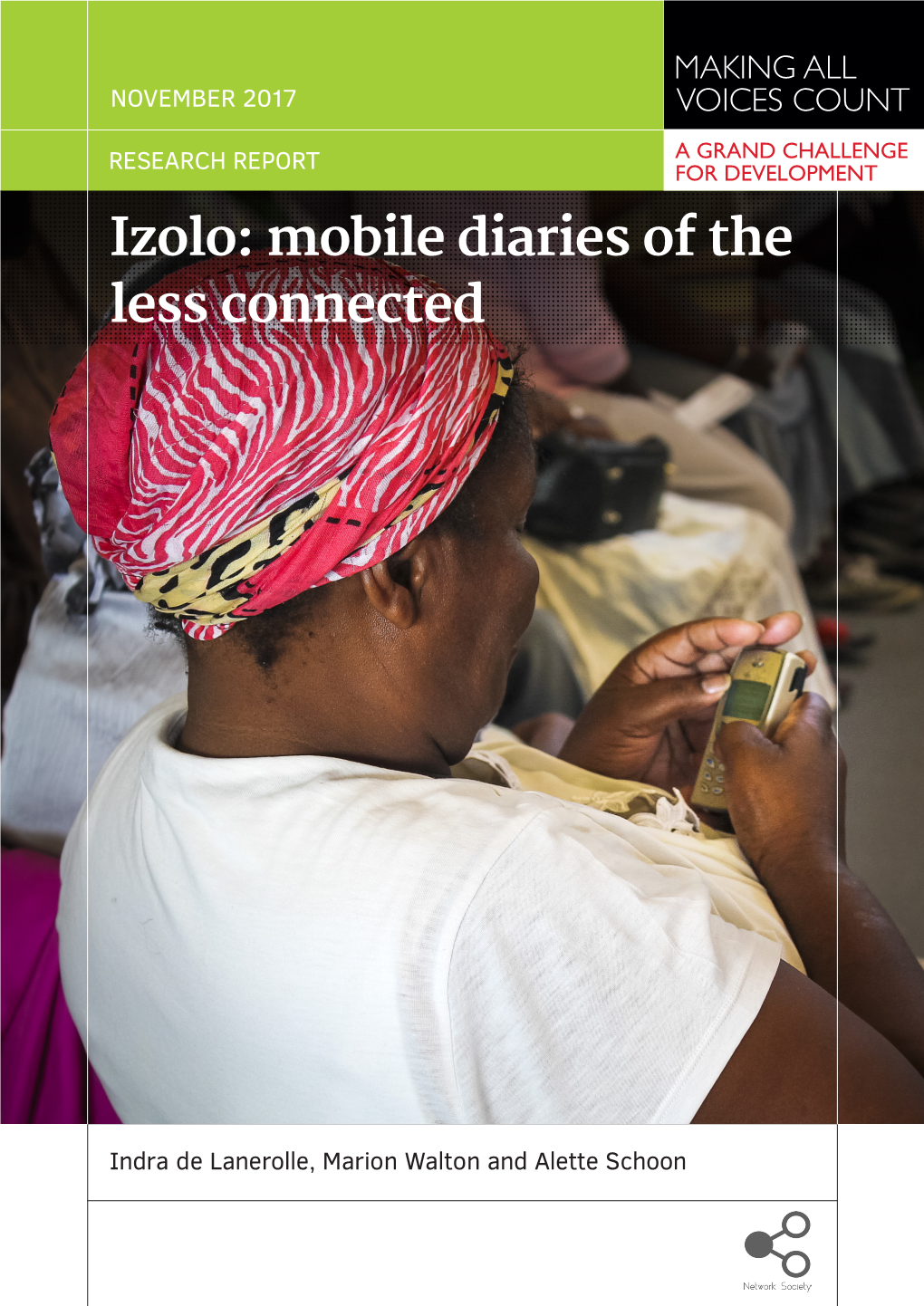 Izolo: Mobile Diaries of the Less Connected