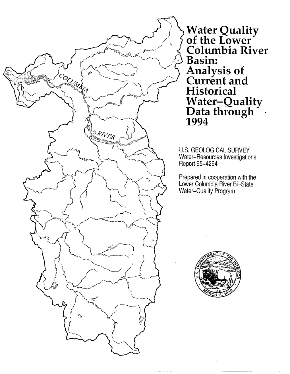 Water Quality of the Lower Columbia River Basin: Analysis of Current and Historical Water-Quality Data Through 1994