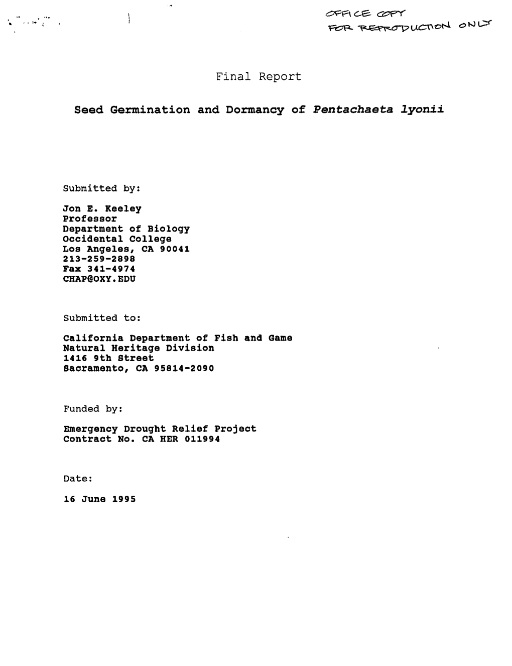 Final Report Seed Germination and Doxmancy of Pentachaeta Lyonii