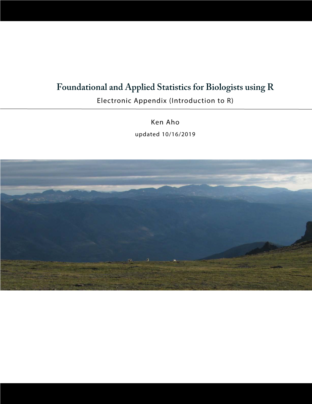 Foundational and Applied Statistics for Biologists Using R Electronic Appendix (Introduction to R)