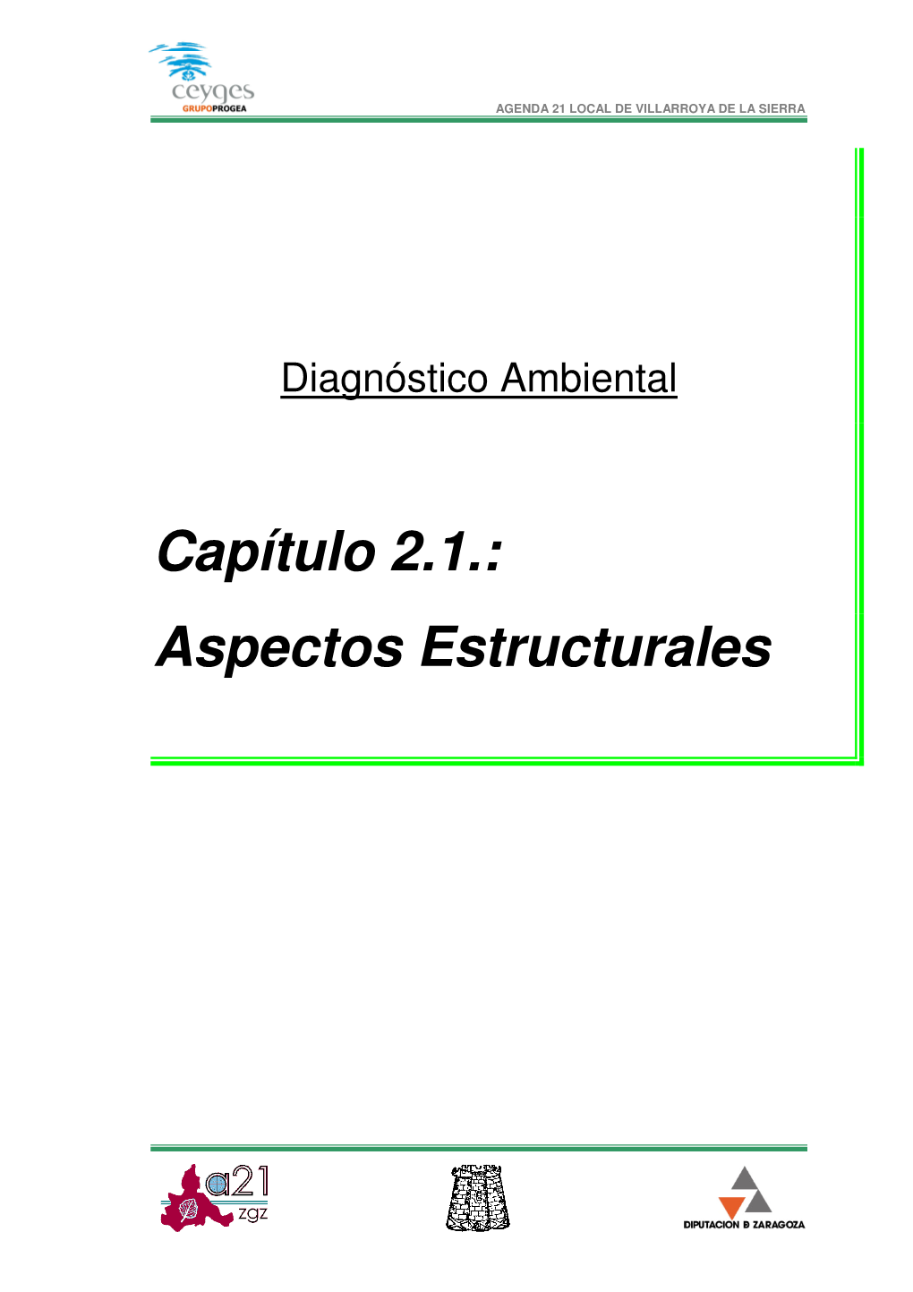 Capítulo 2.1.: Aspectos Estructurales