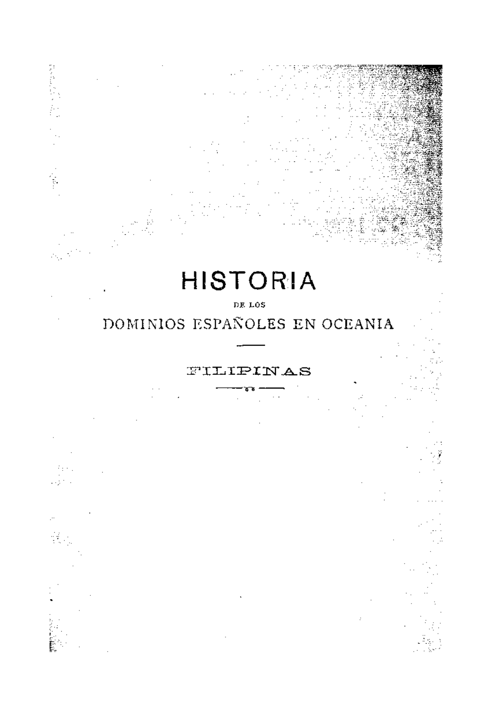 Historia De Los Dominios Españoles En Oceania