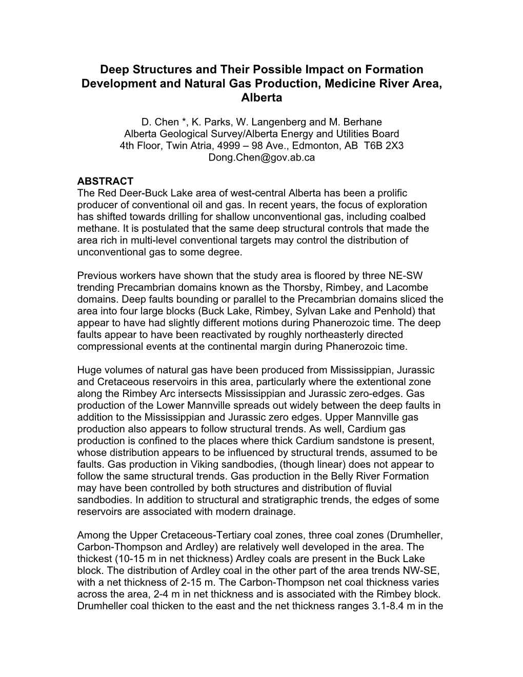 Deep Structures and Their Possible Impact on Formation Development and Natural Gas Production, Medicine River Area, Alberta