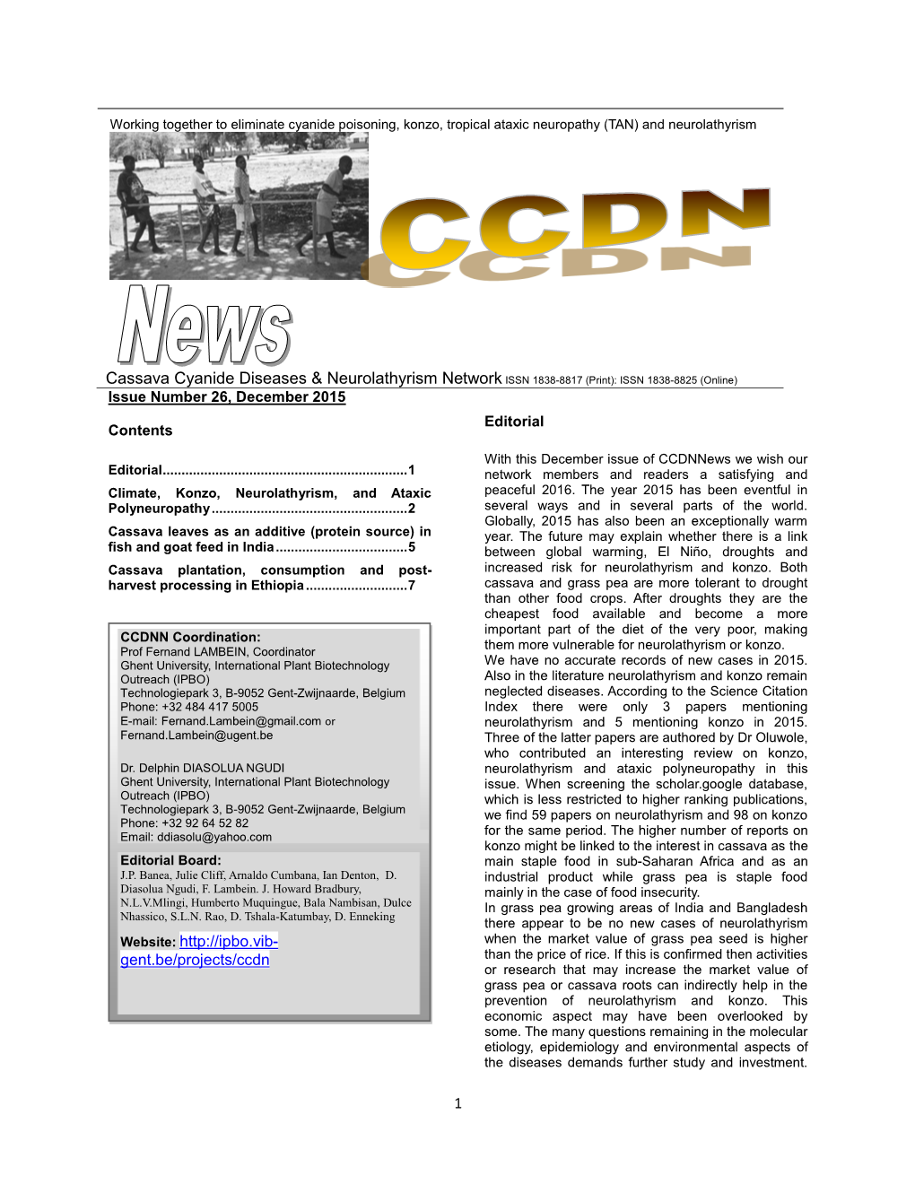 Cassava Cyanide Diseases & Neurolathyrism Network ISSN 1838