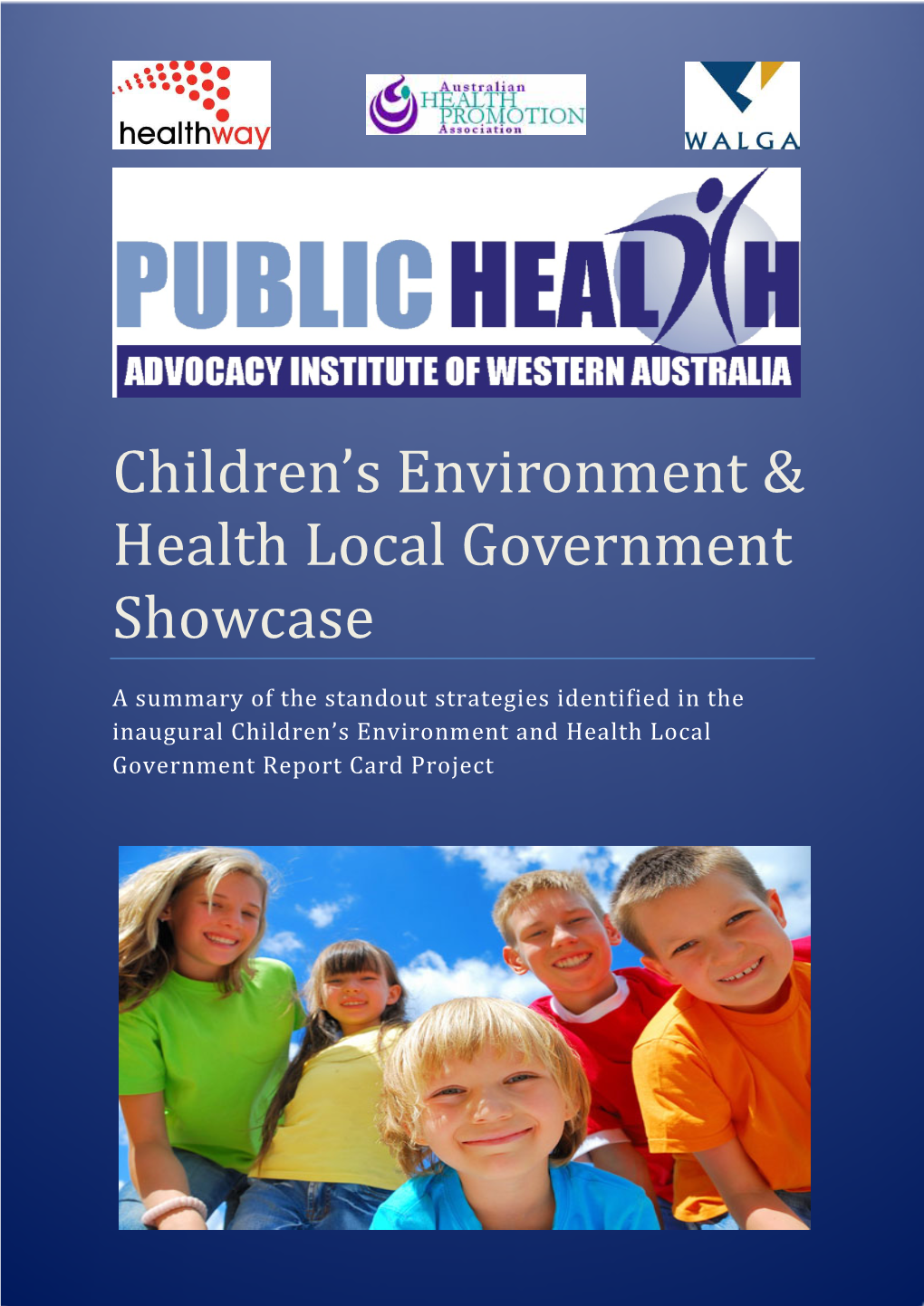 Children's Environment & Health Local Government Showcase