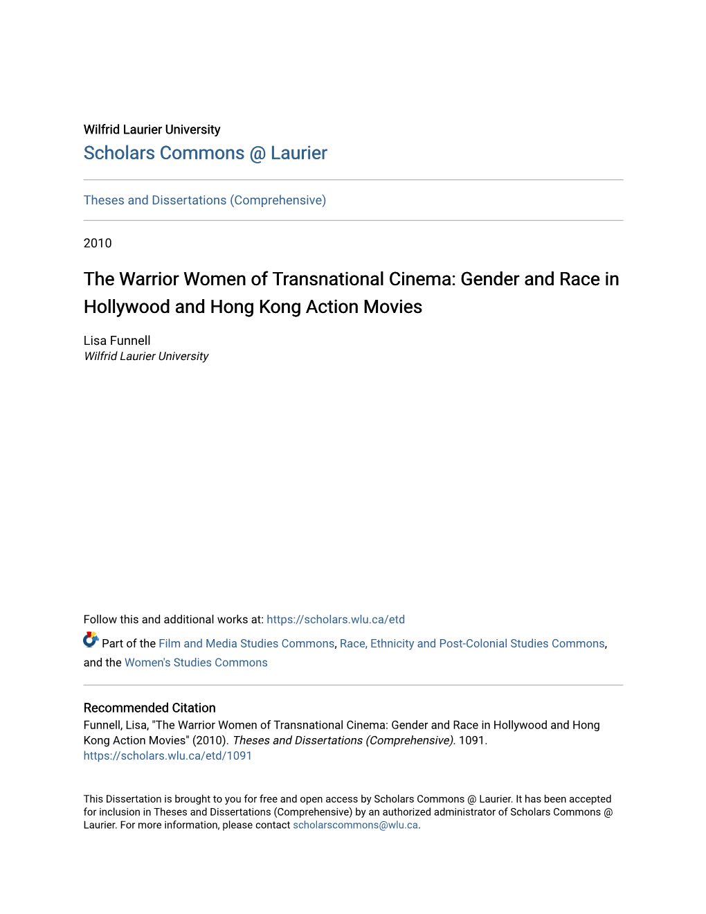 The Warrior Women of Transnational Cinema: Gender and Race in Hollywood and Hong Kong Action Movies