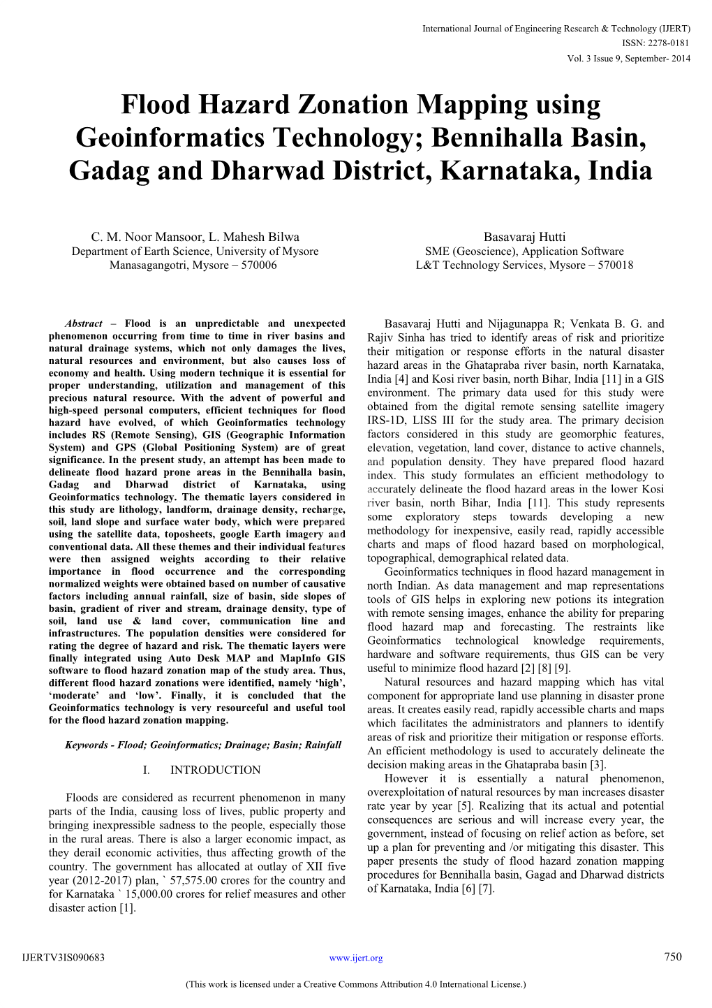 Flood Hazard Zonation Mapping Using Geoinformatics Technology; Bennihalla Basin, Gadag and Dharwad District, Karnataka, India