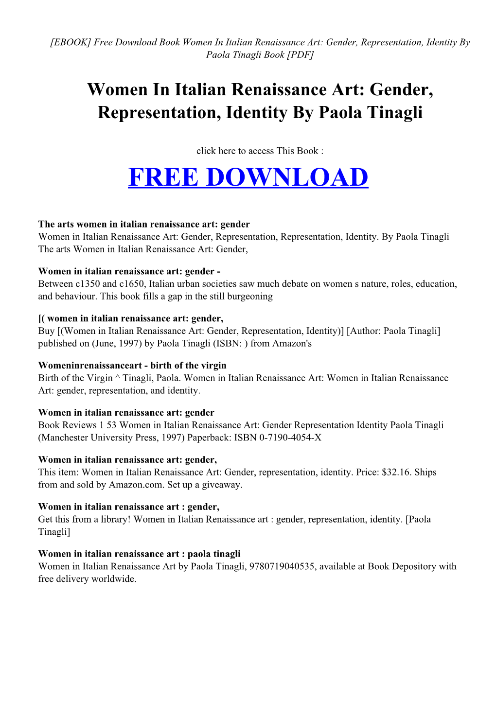 Women in Italian Renaissance Art: Gender, Representation, Identity by Paola Tinagli Book [PDF]