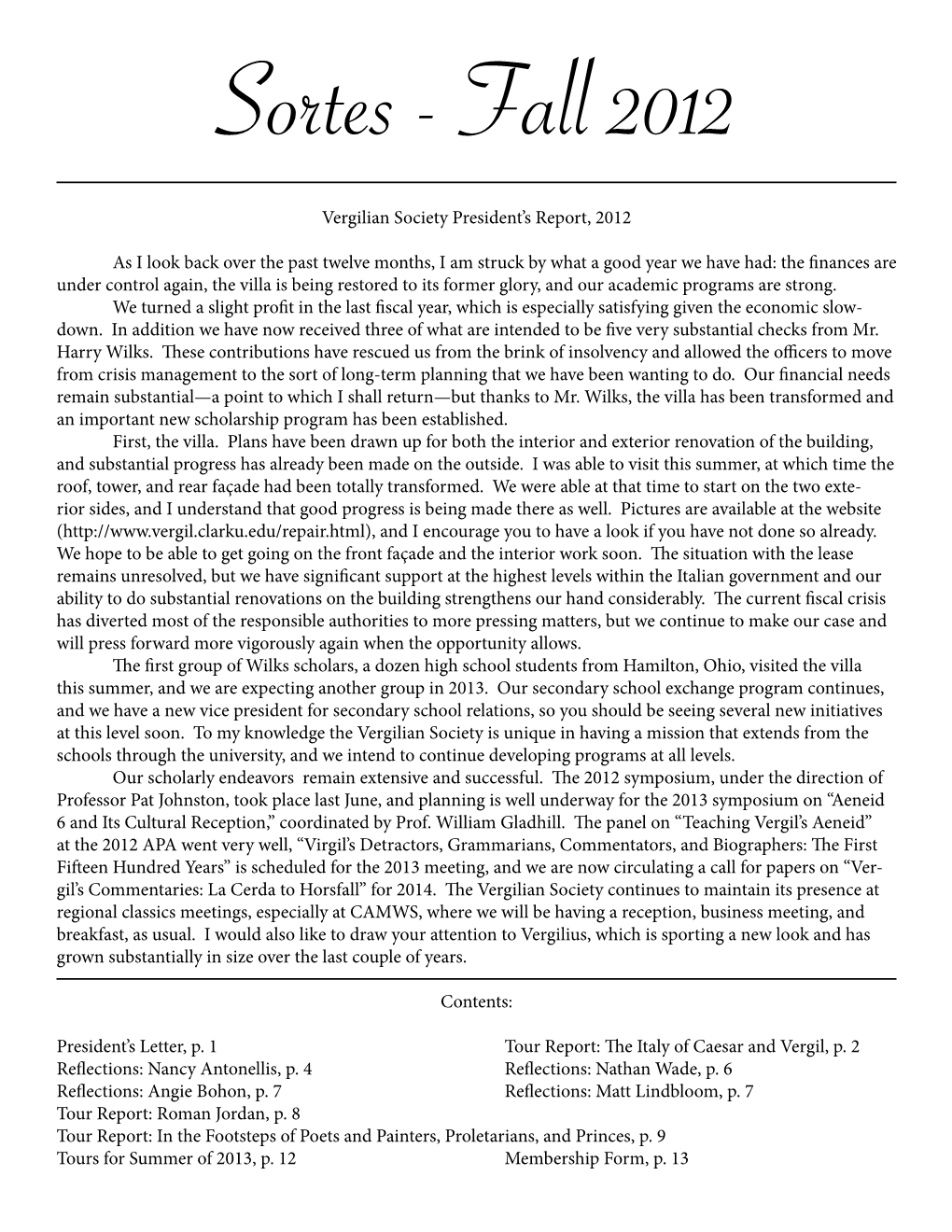 Vergilian Society President's Report, 2012 As I Look Back Over the Past