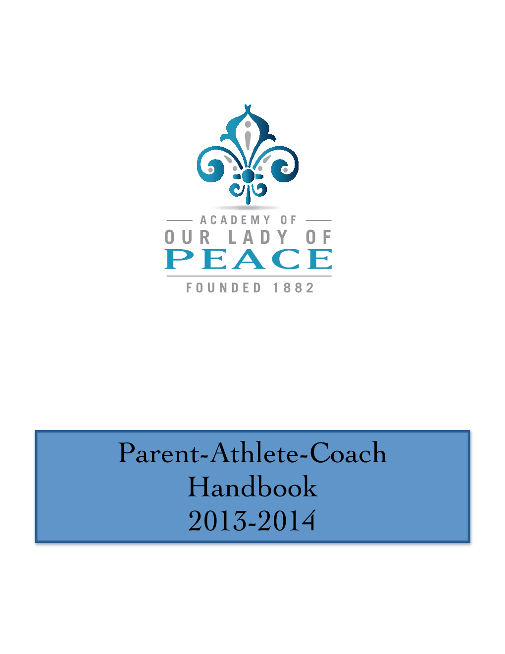 Parent-Athlete-Coach Handbook 2013-2014