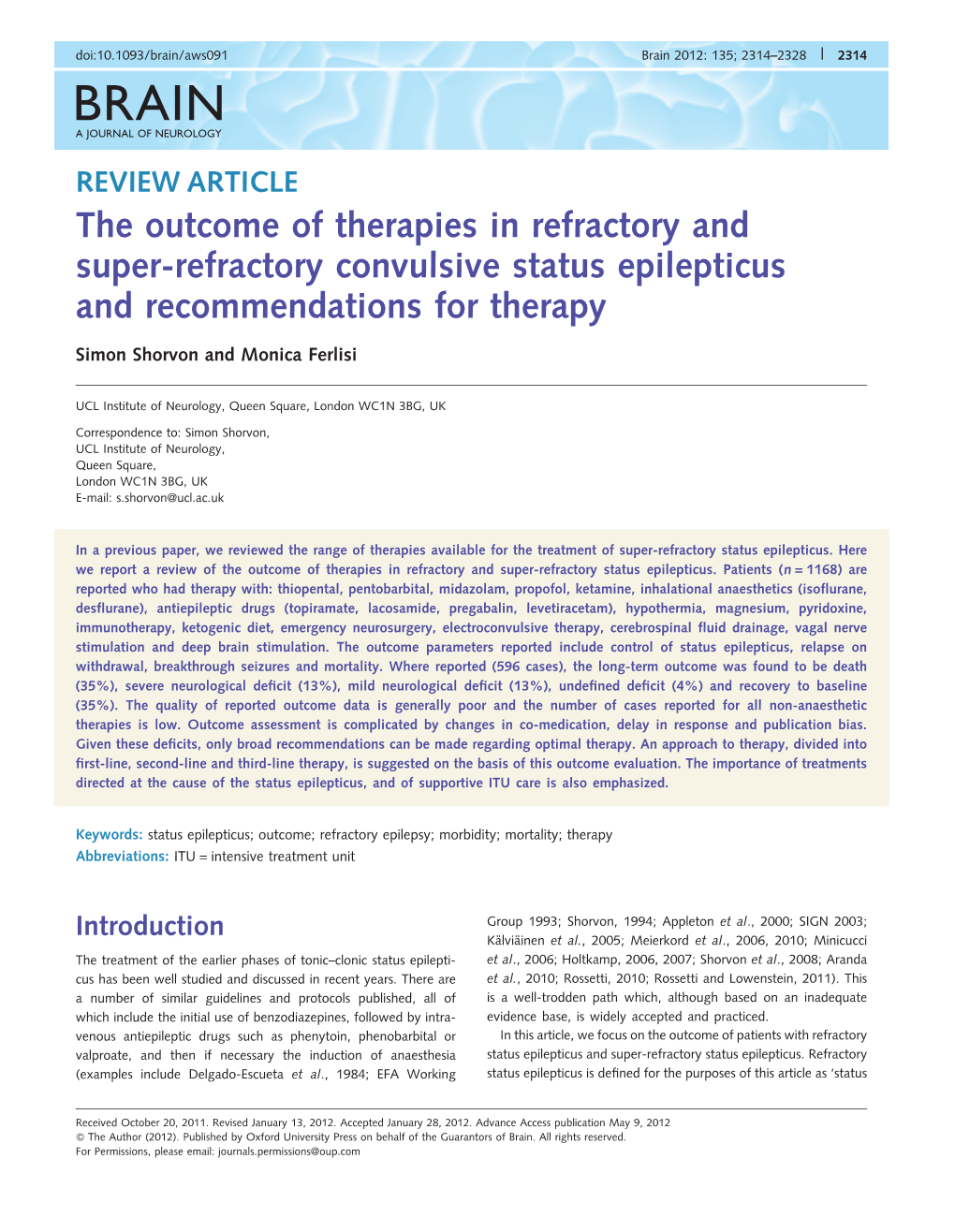 Outcome of Suprarefractory Status Epilepticus