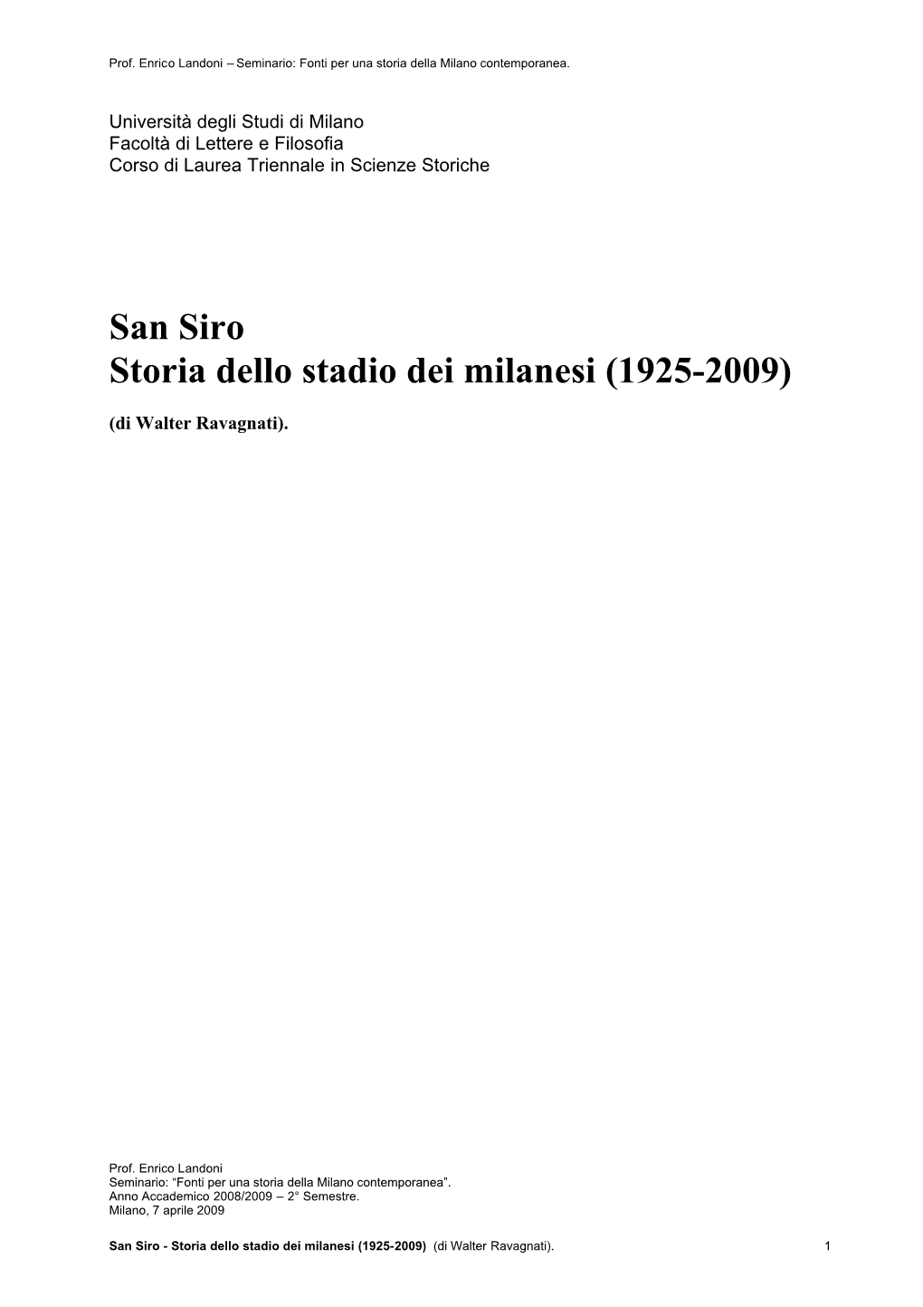 San Siro Storia Dello Stadio Dei Milanesi (1925-2009)